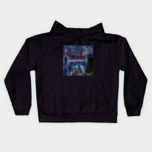 Mind Over Matter Kids Hoodie